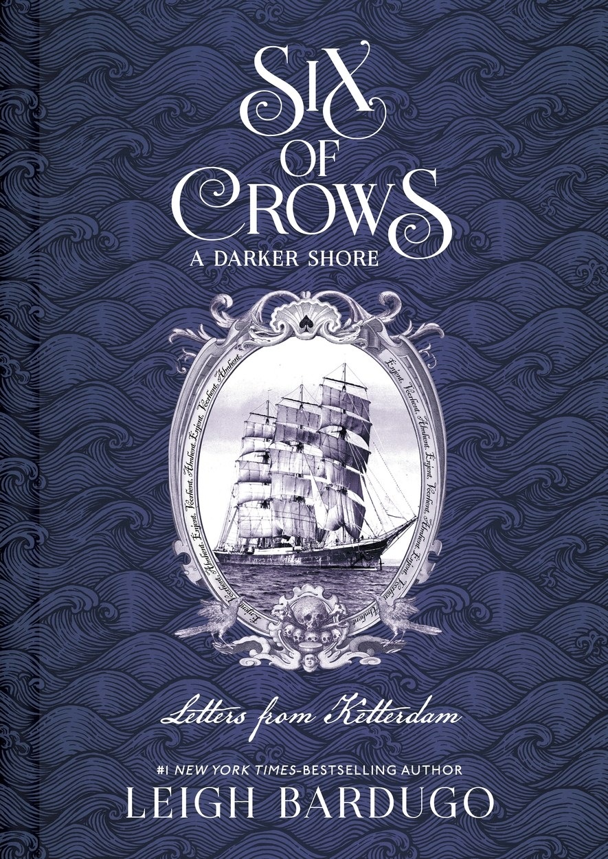 Forsiden af A Darker Shore: Letters from Ketterdam